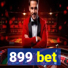 899 bet